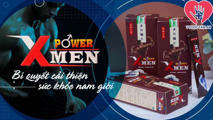 Xmen Power - Bí quyết cải thiện sức khỏe nam giới