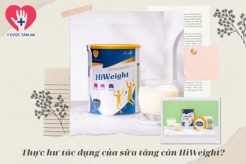 [CHÍNH HÃNG] Sữa tăng cân HiWeight có tốt không? Giá bán